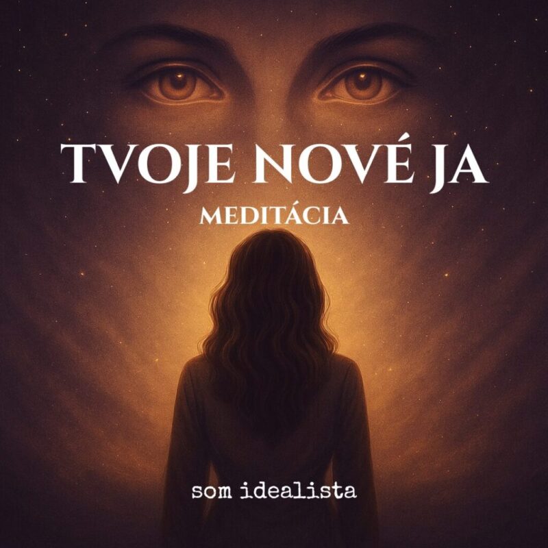 Transformačné meditácie: Od starého ja k novému - Image 3